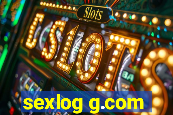 sexlog g.com